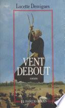 Les mains libres (1) : Vent debout