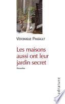 Les maisons aussi ont leur jardin secret