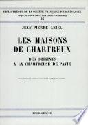 Les maisons de chartreux