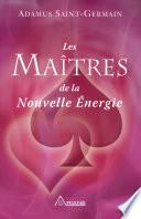 Les Maîtres de la Nouvelle Énergie
