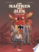 Les Maîtres des Iles - Tome 03