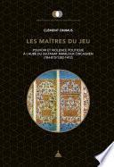 Les maîtres du jeu