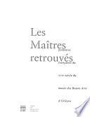 Les maîtres retrouvés