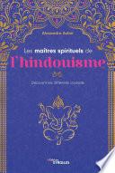 Les maîtres spirituels de l’hindouisme
