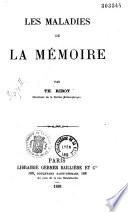 Les maladies de la mémoire