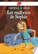 Les malheurs de Sophie - Texte intégral