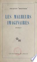 Les malheurs imaginaires