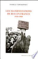 Les manifestations de rue en France, 1918-1968