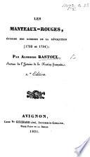Les Manteaux-Rouges: épisode des guerres de la Révolution. (1793 et 1794.) 2e édition