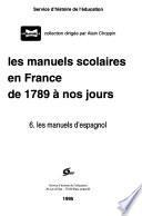 Les manuels scolaires en France de 1789 à nos jours: Les manuels d'espagnol