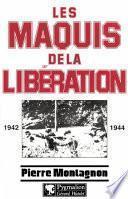 Les Maquis de la Libération
