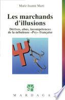 Les marchands d'illusions