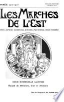 Les Marches de l'est (Alsace, Lorraine, Luxembourg, Ardennes, pays wallons, Suisse romande)