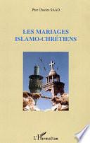Les mariages islamo-chrétiens