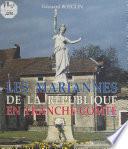 Les Mariannes de la République en Franche-Comté