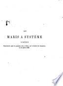 Les maris à système