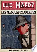 Les Masques Écarlates