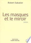 Les Masques et le miroir