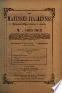 Les matinees italiennes revue anedoctique, artistique et litteraire