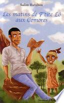 Les matins de P'tite Lô aux Comores