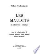 Les maudits de Céanne à Utrillo