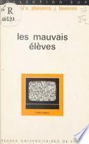 Les mauvais élèves