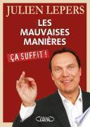 Les mauvaises manières, ça suffit !