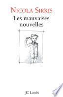 Les Mauvaises nouvelles
