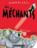 Les Méchants : N° 8 - Super Méchant