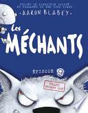Les Méchants : N° 9 - Grand Méchant Loup