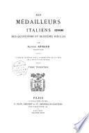Les médailleurs italiens des XVe et XVIe siècles