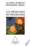 Les Médecines de procréation