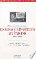 Les Médias et l'information aux États-Unis depuis 1945