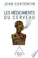 Les Médicaments du cerveau