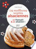 Les meilleures recettes alsaciennes