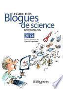 Les meilleurs blogues de science en français – Sélection 2014