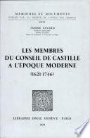Les Membres du conseil de Castille à l'époque moderne (1621-1746)