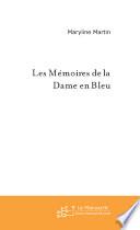 les Mémoires de la Dame en Bleu