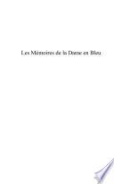 les Mémoires de la Dame en Bleu