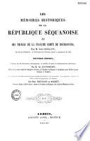 Les mémoires historiques de la République Séquanoise et des princes de la Franche-Comté de Bourgogne