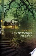 Les mensonges du passé (Harlequin Black Rose)
