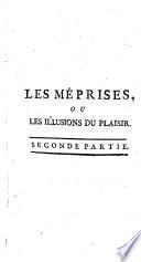 Les Méprises, Ou Les Illusions Du Plaisir