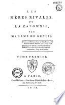 Les mères rivales, ou La calomnie