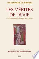 Les mérites de la vie
