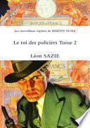 Les merveilleux exploits de MARTIN NUMA Le roi des policiers Tome 2