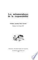 Les métamorphoses de la responsabilité