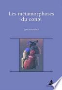 Les métamorphoses du conte