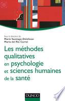 Les méthodes qualitatives en psychologie et sciences humaines de la santé