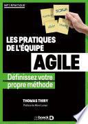 Les méthodologies de l'équipe agile