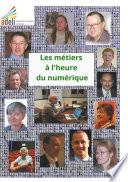 Les métiers à l'heure du numérique